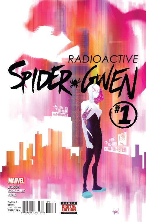 RADIOACTIVE SPIDER-GWEN #1 2015 Spider-Verse MARVEL COMICS