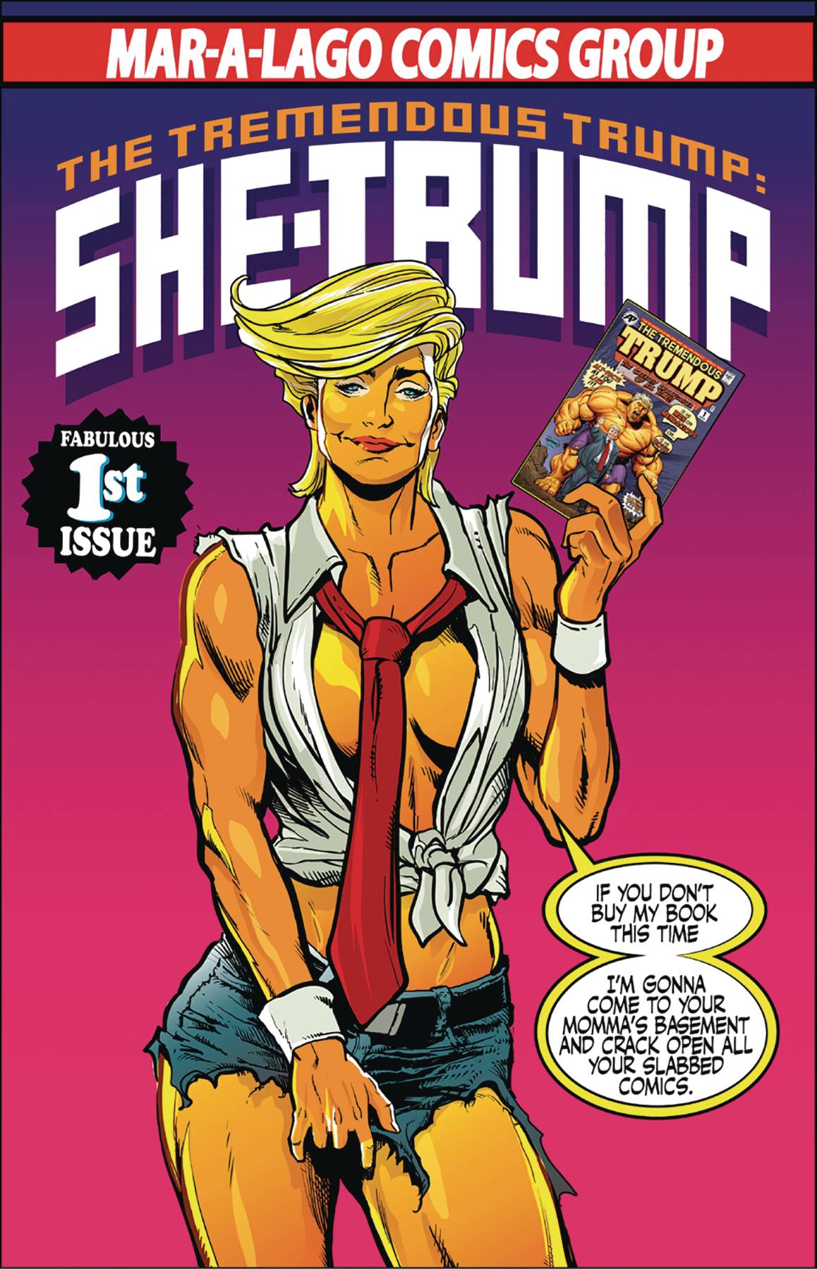 TREMENDOUS TRUMP SHE-TRUMP ONE SHOT comic book ANTARCTIC PRESS