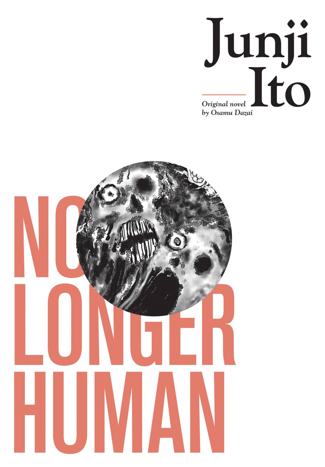 NO LONGER HUMAN HC JUNJI ITO (MR) Junji Ito VIZ MEDIA