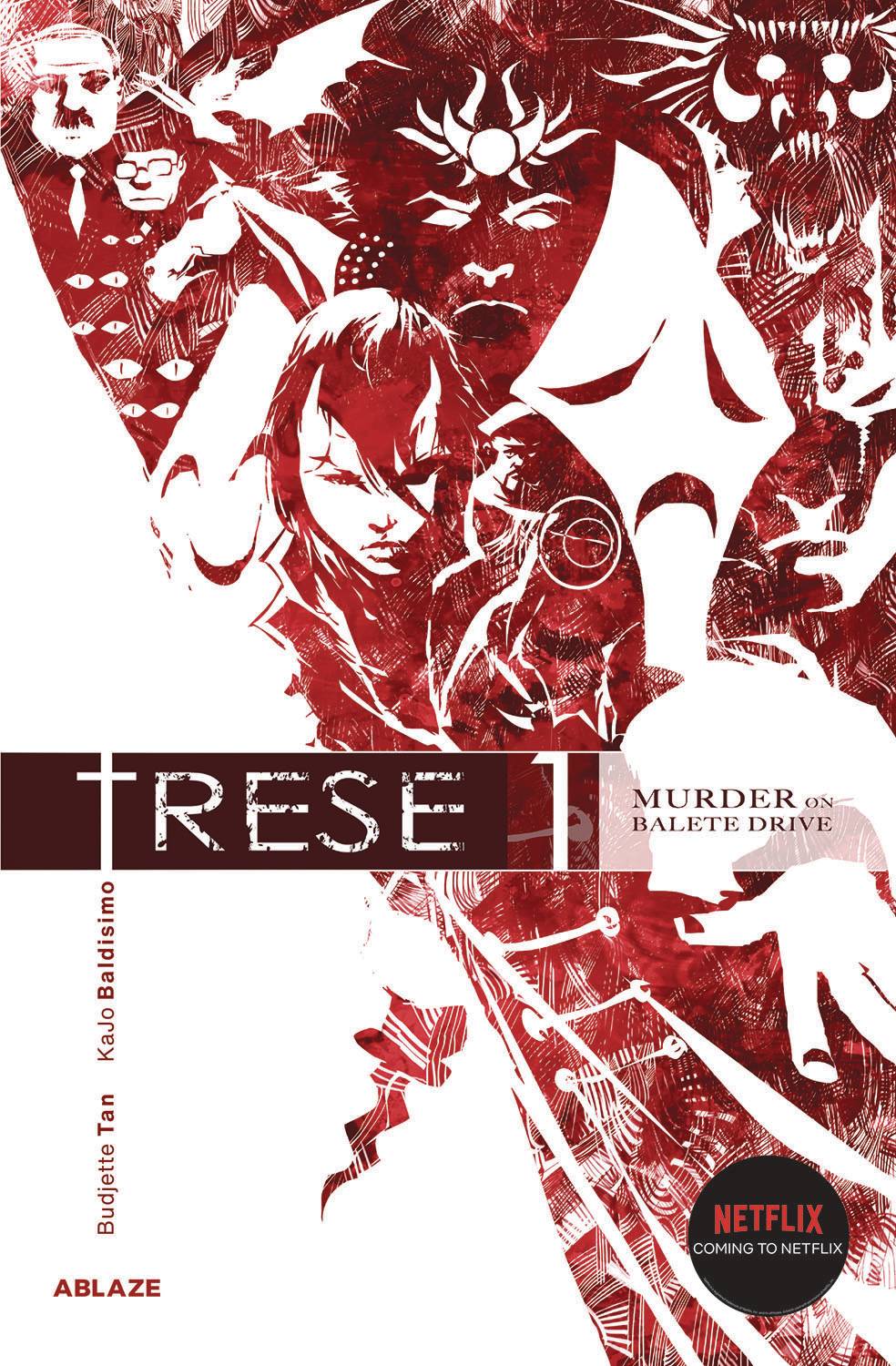TRESE GN VOL 01 MURDER ON BALETE DRIVE (MR) GRAPHIC NOVEL ABLAZE, LLC