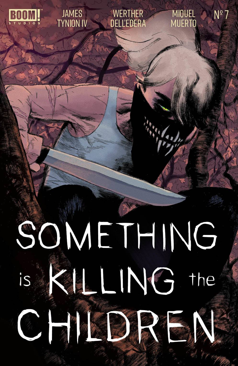 SOMETHING IS KILLING THE CHILDREN #7 2ND PRINT VARIANT 2020 (WYND PREVIEW) Something is Killing the Children BOOM! STUDIOS