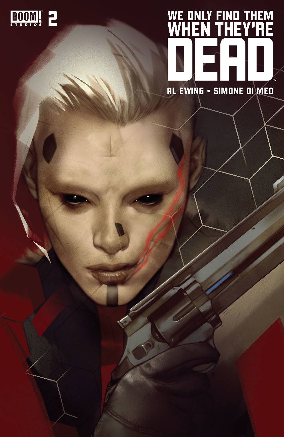 WE ONLY FIND THEM WHEN THEYRE DEAD #2 2ND PRINT VARIANT 2020 We Only Find Them When They're Dead BOOM! STUDIOS