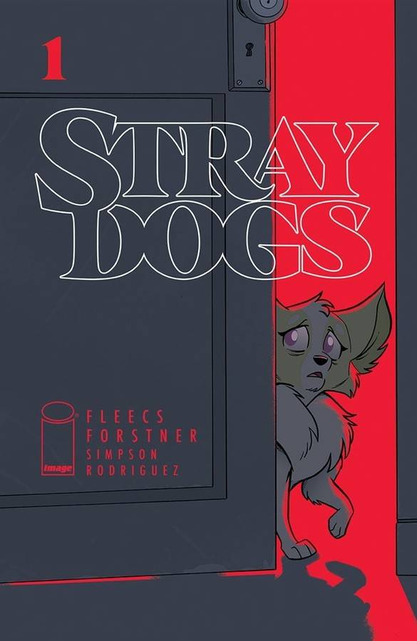 STRAY DOGS #1 CVR CVR D FLEECS & FORSTNER ACETATE VARIANT 2021 Stray Dogs IMAGE COMICS