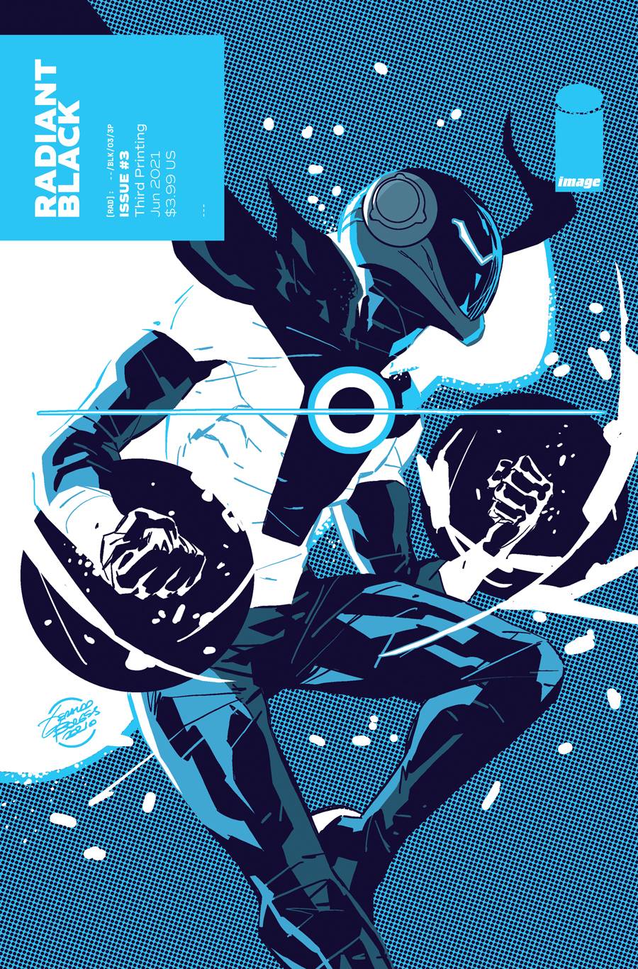 RADIANT BLACK #3 3RD PRINT VARIANT 2021 Radiant Black IMAGE COMICS