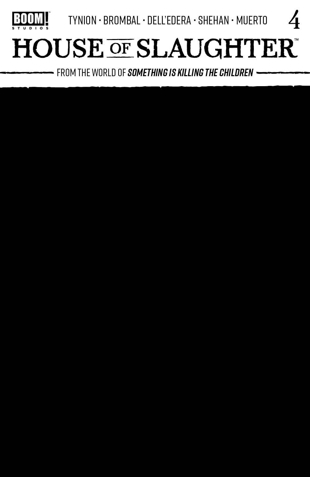 HOUSE OF SLAUGHTER #4 CVR C BLANK SKETCH VARIANT 2022 House of Slaughter BOOM! STUDIOS