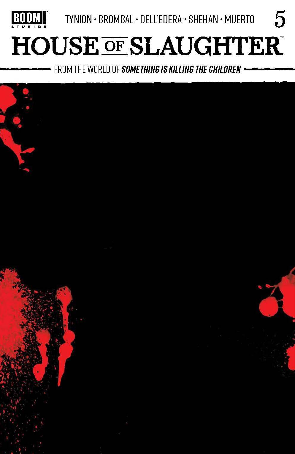 HOUSE OF SLAUGHTER #5 CVR C BLANK SKETCH VARIANT 2022 House of Slaughter BOOM! STUDIOS