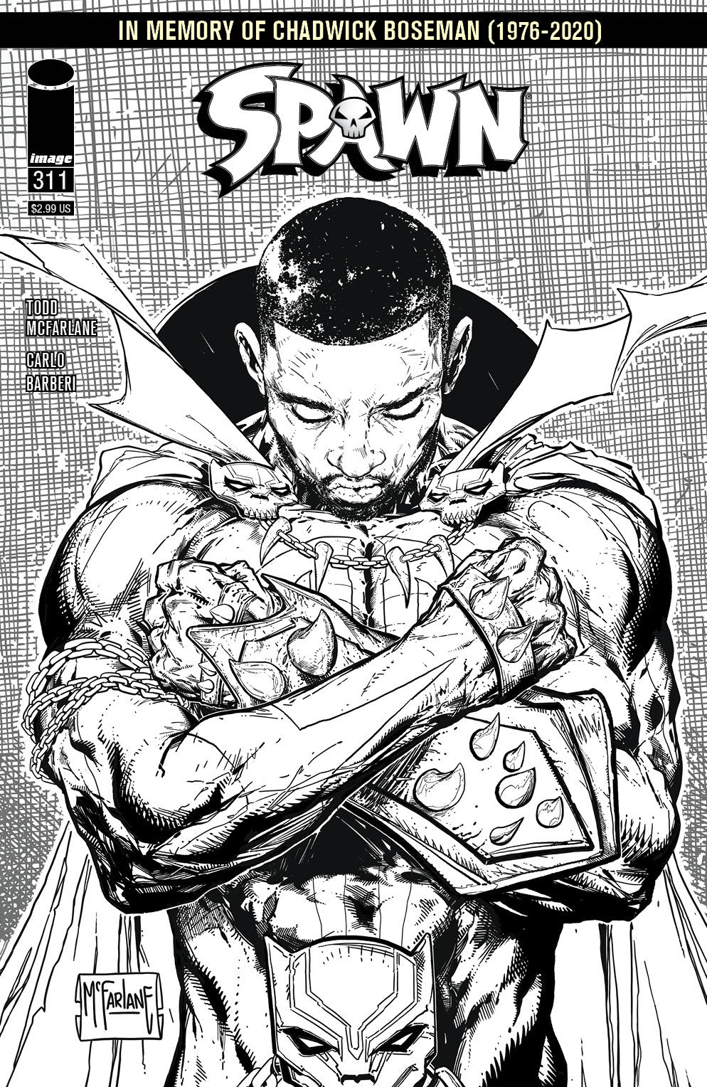 SPAWN #311 CVR D MCFARLANE B&W (CHADWICK BOSEMAN TRIBUTE) 2020 Spawn IMAGE COMICS