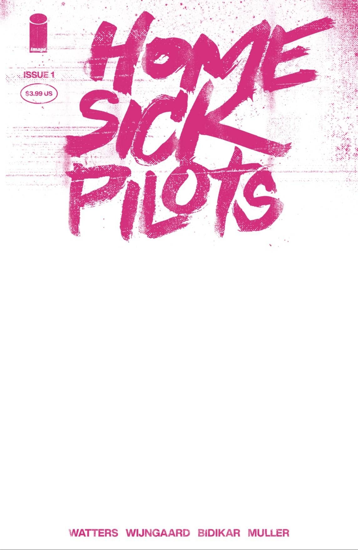 HOME SICK PILOTS #1 PINK NEON BLANK 1:25 VARIANT 2020 comic book IMAGE COMICS