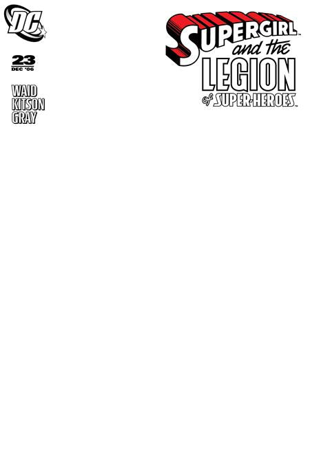 06/10/2026 SUPERGIRL AND THE LEGION OF SUPER HEROES #23 FACSIMILE EDITION CVR D BLANK CARD STOCK VARIANT DC COMICS