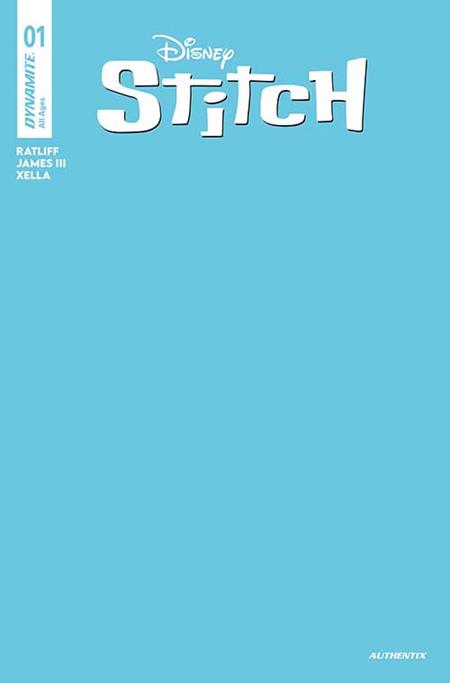 STITCH #1 CVR S FOC BONUS BLUE BLANK AUTHENTIX VARIANT 2025 Disney DYNAMITE