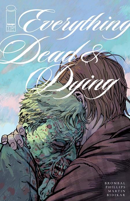 EVERYTHING DEAD & DYING #1 (OF 5) CVR C INC 1:10 JOSHUA HIXSON VARIANT (MR) 2025 IMAGE COMICS