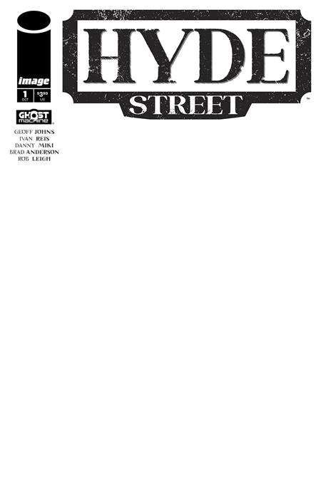 HYDE STREET #1 CVR F BLANK SKETCH VARIANT 2024 IMAGE COMICS