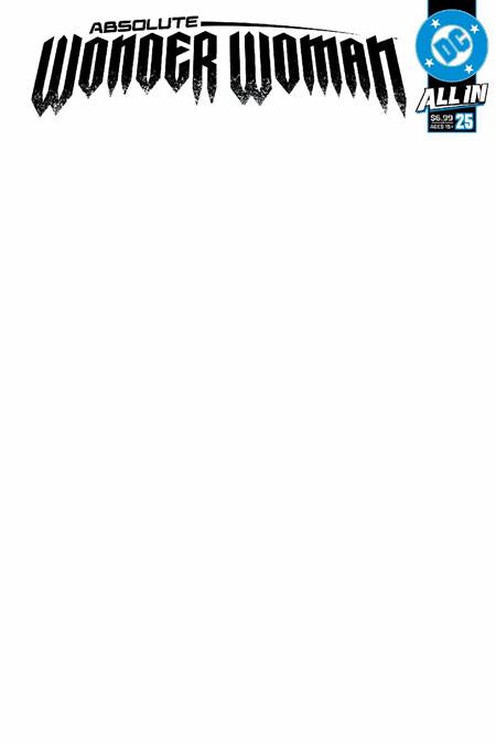 10/28/2026 ABSOLUTE WONDER WOMAN #25 CVR E BLANK CARD STOCK VARIANT DC COMICS