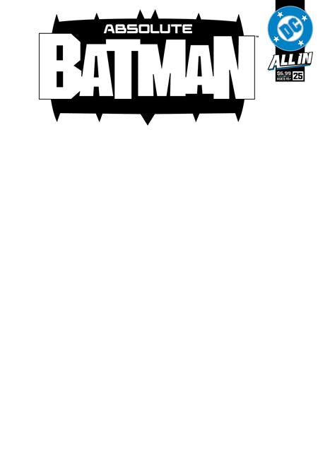 10/28/2026 ABSOLUTE BATMAN #25 CVR E BLANK CARD STOCK VARIANT DC COMICS