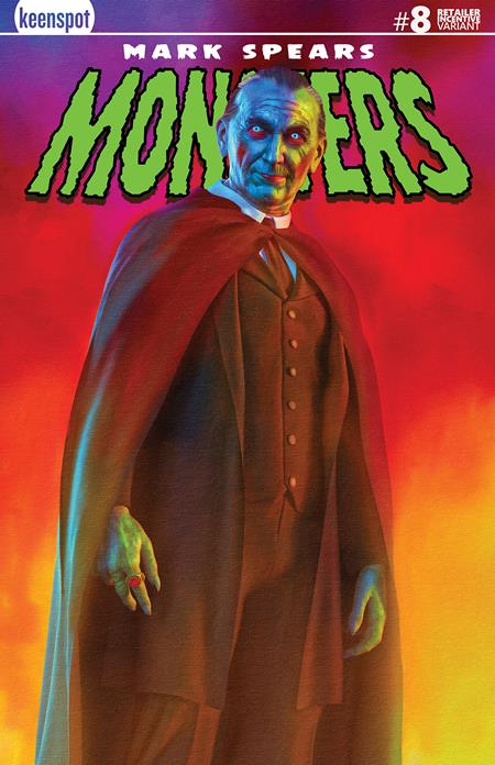 MARK SPEARS MONSTERS #8 CVR B INC 1:250 MARK SPEARS HOLOFOIL VARIANT 2025 Universal Monsters KEENSPOT ENTERTAINMENT