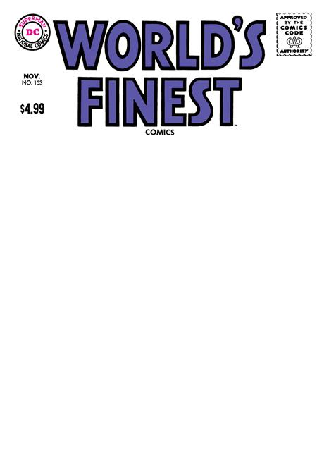 11/04/2026 WORLDS FINEST COMICS #153 FACSIMILE EDITION CVR B BLANK CARD STOCK VARIANT DC COMICS