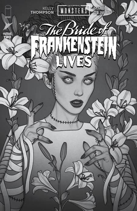 11/25/2026 UNIVERSAL MONSTERS THE BRIDE OF FRANKENSTEIN LIVES #2 (OF 4) 1:25 JENNY FRISON CLASSIC HORROR B&W VARIANT