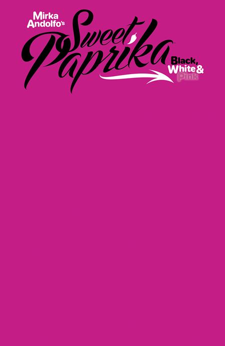 SWEET PAPRIKA BLACK WHITE & PINK #2 CVR F SKETCH VARIANT 2024 Sweet Paprika IMAGE COMICS   