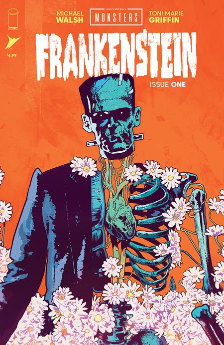 08/28/2024 UNIVERSAL MONSTERS FRANKENSTEIN #1 (OF 4) CVR A WALSH Universal Monsters IMAGE COMICS   