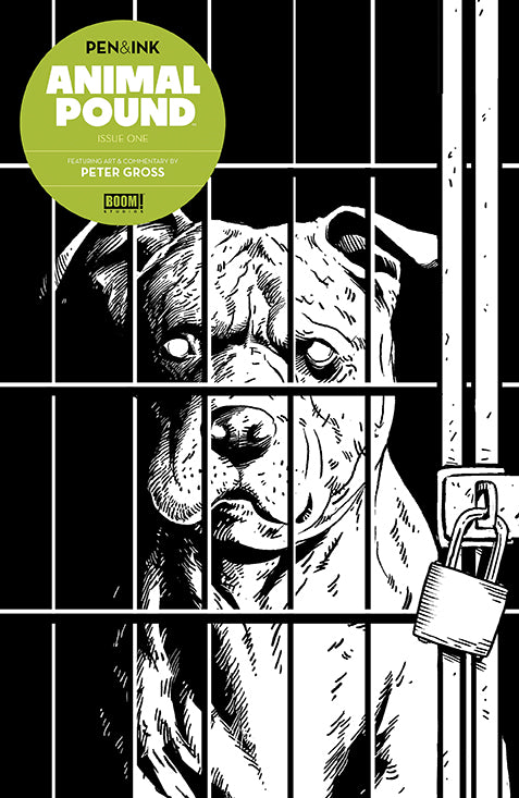 10/23/2024 ANIMAL POUND PEN & INK #1 CVR A GROSS (MR)  BOOM! STUDIOS   