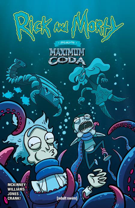 12/04/2024 RICK AND MORTY PRESENTS MAXIMUM CODA #1 CVR C WUCINICH (MR)  ONI PRESS INC.   