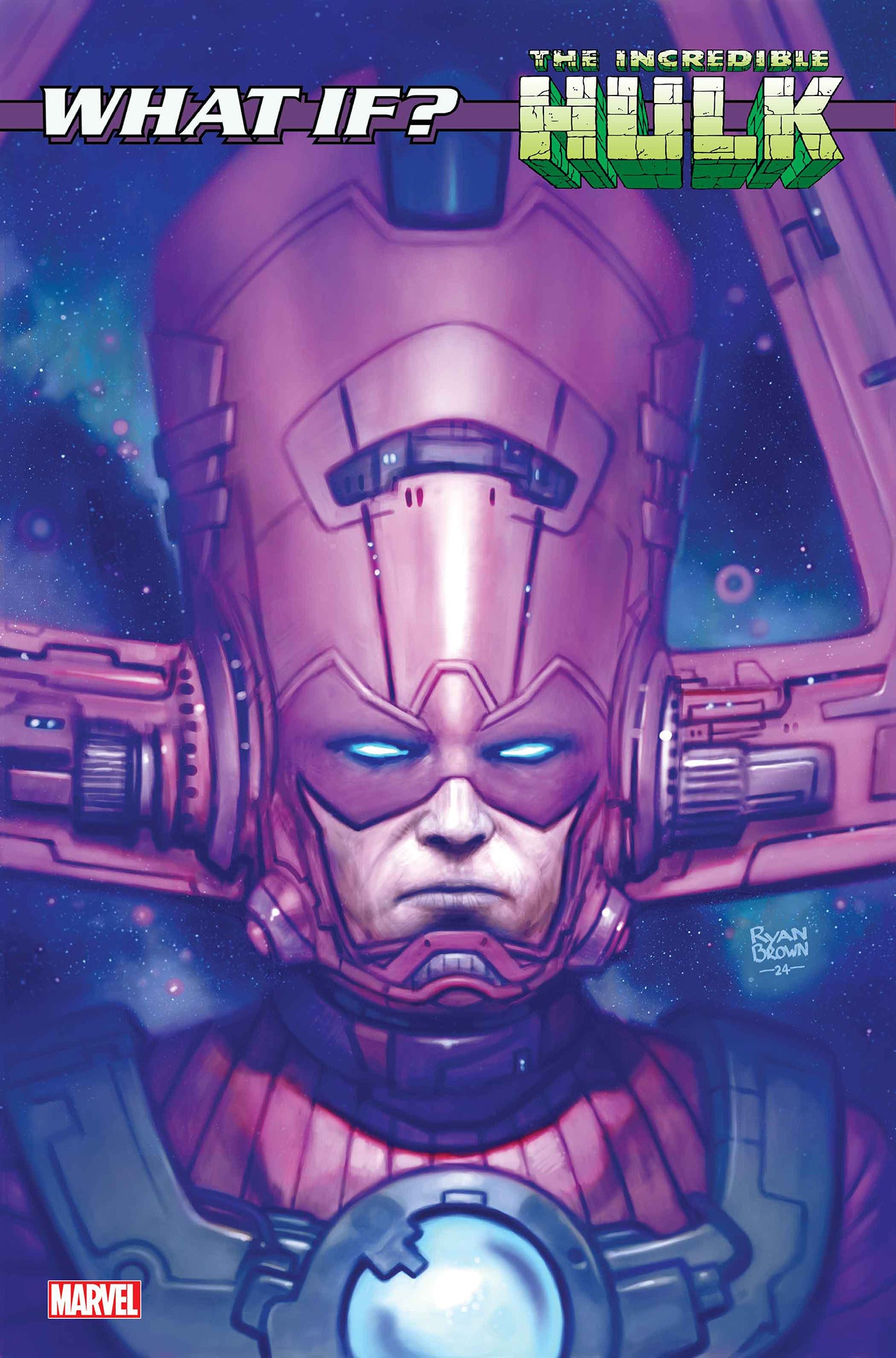 01/01/2025 WHAT IF GALACTUS GALACTUS TRANSFORMED HULK #1 RYAN BROWN VAR  MARVEL PRH   