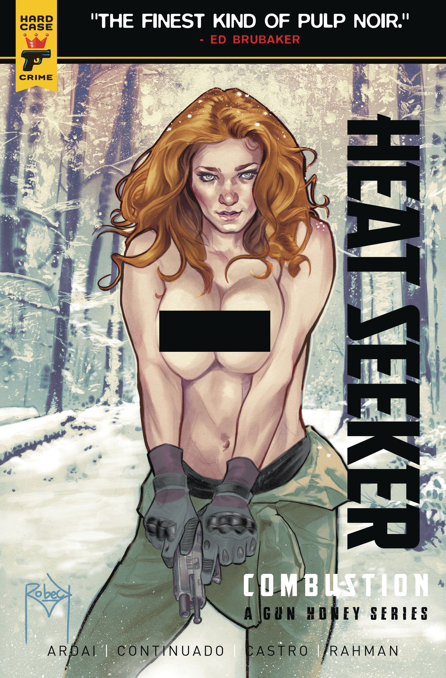 HEAT SEEKER COMBUSTION GUN HONEY SERIES #2 CVR F ROBECK NUDE 2024 Gun Honey TITAN COMICS