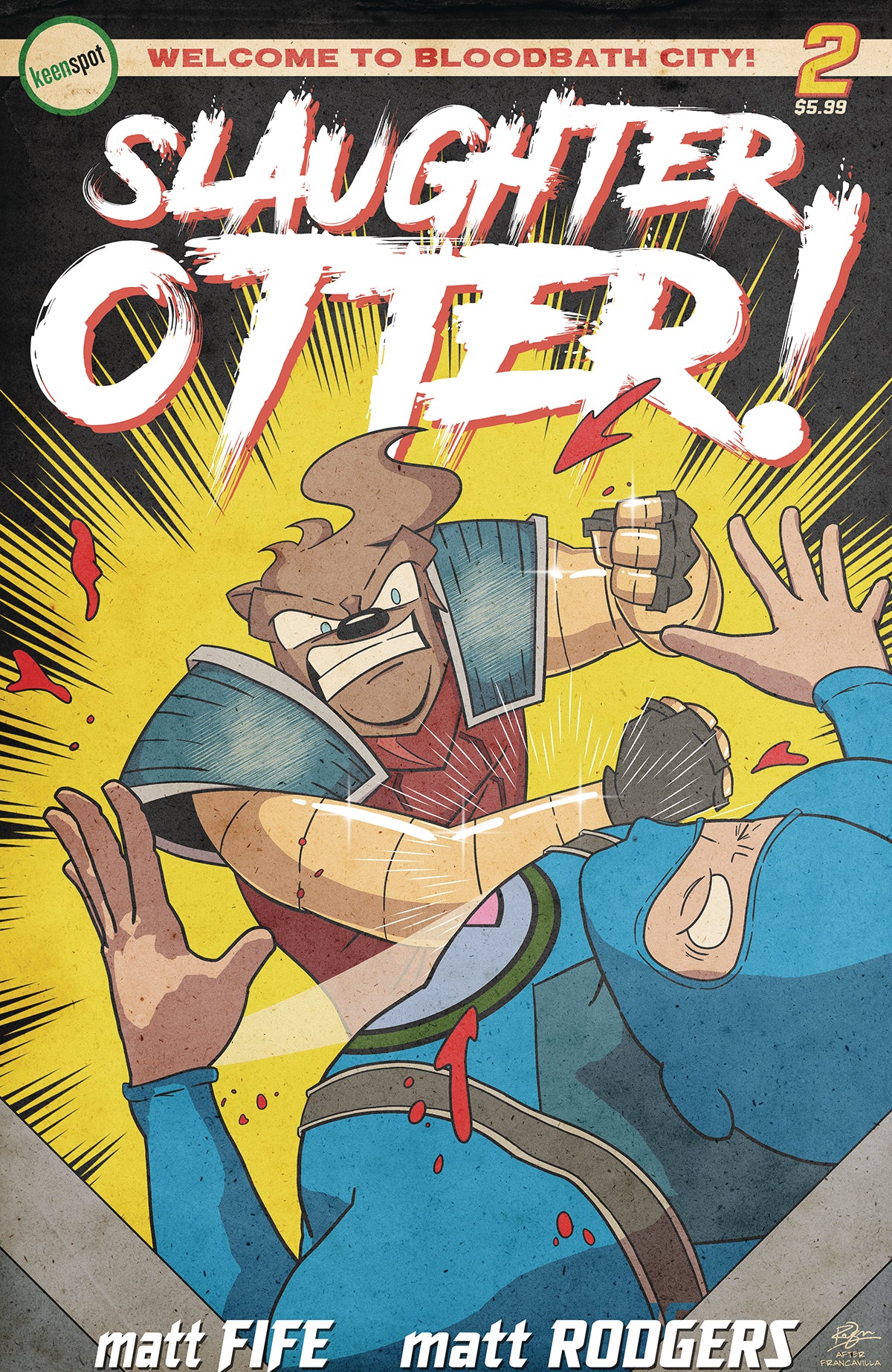 01/29/2025 SLAUGHTER OTTER #2 CVR D MATT RODGERS  KEENSPOT ENTERTAINMENT   