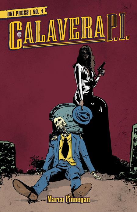 02/26/2025 CALAVERA PI #4 (OF 4) CVR A FINNEGAN (MR) ONI PRESS INC.