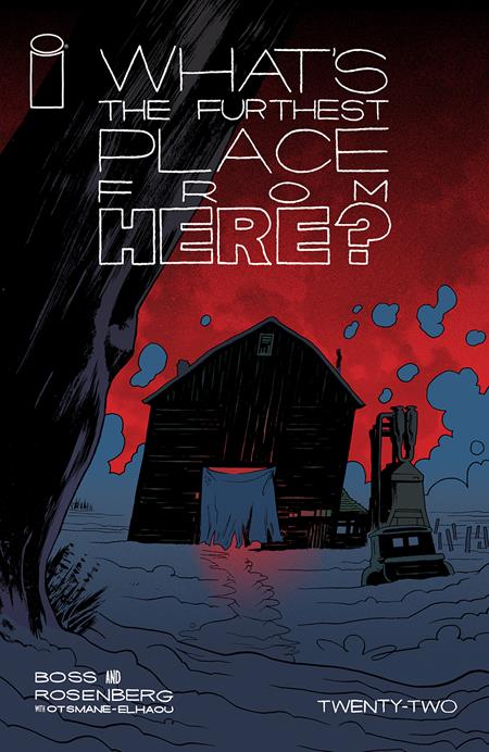 02/26/2025 WHATS THE FURTHEST PLACE FROM HERE #22 CVR A BOSS IMAGE COMICS