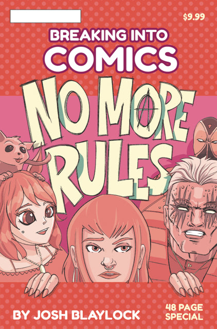 02/26/2025 BREAKING INTO COMICS NO MORE RULES (ONE SHOT) DEVILS DUE