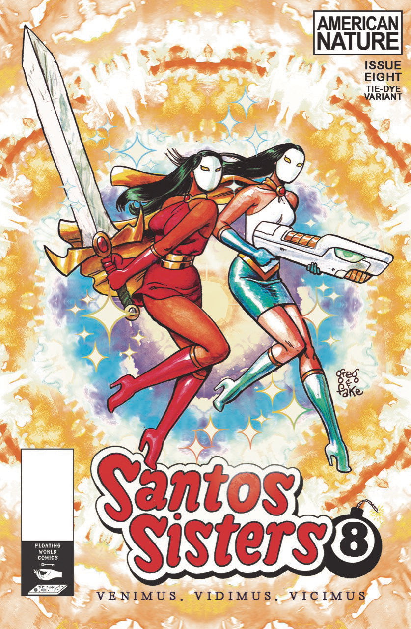 03/12/2025 SANTOS SISTERS #8 CVR B TIE DYE (MR) (C: 0-0-1) FLOATING WORLD COMICS