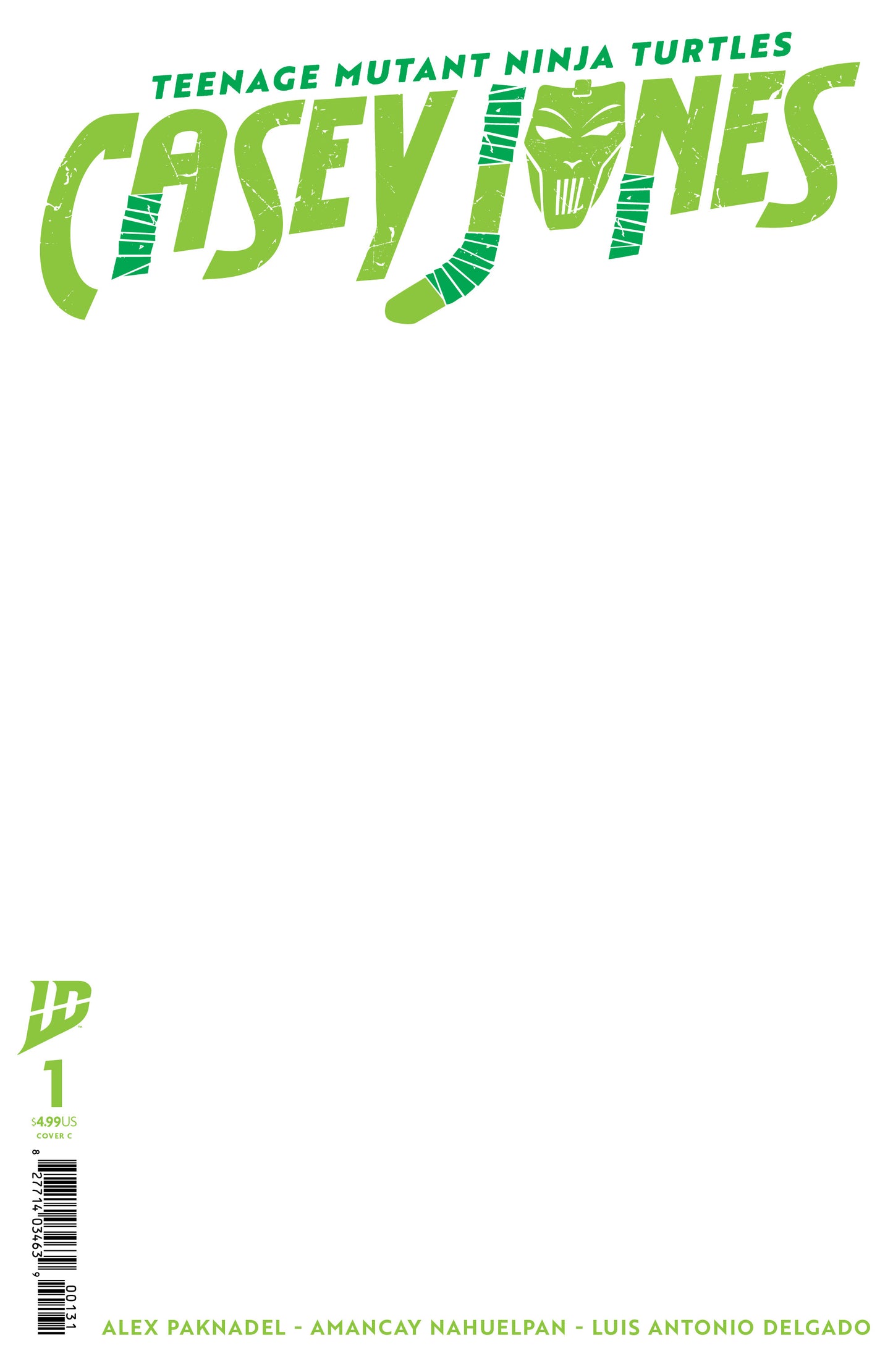 Teenage Mutant Ninja Turtles: Casey Jones #1 Variant C Sketch Variant 2025 IDW Publishing