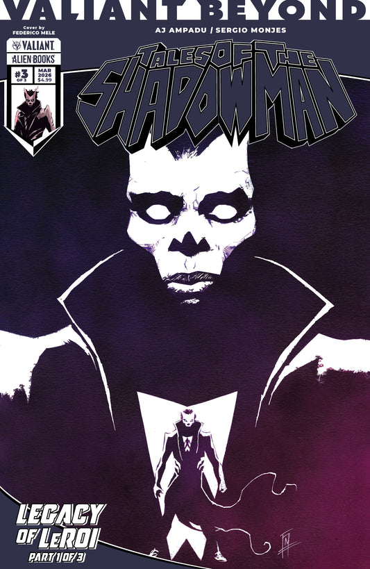 04/01/2026 Valiant Beyond: Tales of the Shadowman #7--Legacy of LeRoi #1 Variant B (Mele) IDW Publishing