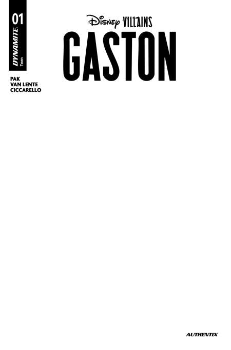 03/04/2026 DISNEY VILLAINS GASTON #1 CVR E BLANK AUTHENTIX VAR DYNAMITE ENTERTAINMENT
