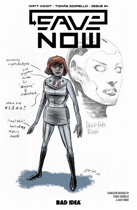 03/25/2026 SAVE NOW #4 (OF 4) CVR B MATT KINDT TOMAS GIORELLO CHARACTER DESIGN VAR BAD IDEA