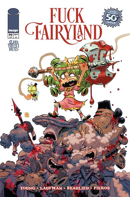 04/29/2026 I HATE FAIRYLAND #50 CVR B DEREK LAUFMAN F*CK (UNCENSORED) FAIRYLAND VAR (MR) IMAGE COMICS