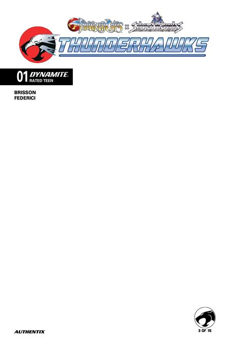 04/22/2026 THUNDERCATS X SILVERHAWKS THUNDERHAWKS #1 CVR F BLANK AUTHENTIX VAR DYNAMITE ENTERTAINMENT