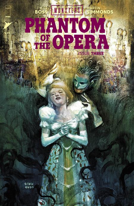 04/22/2026 UNIVERSAL MONSTERS PHANTOM OF THE OPERA #3 (OF 4) CVR A MARTIN SIMMONDS IMAGE COMICS