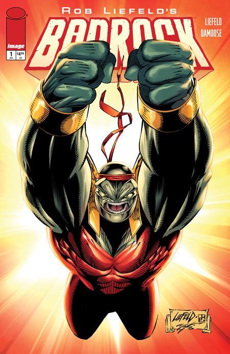 07/15/2026 BADROCK #1 CVR D ROB LIEFELD LEGACY VAR IMAGE COMICS
