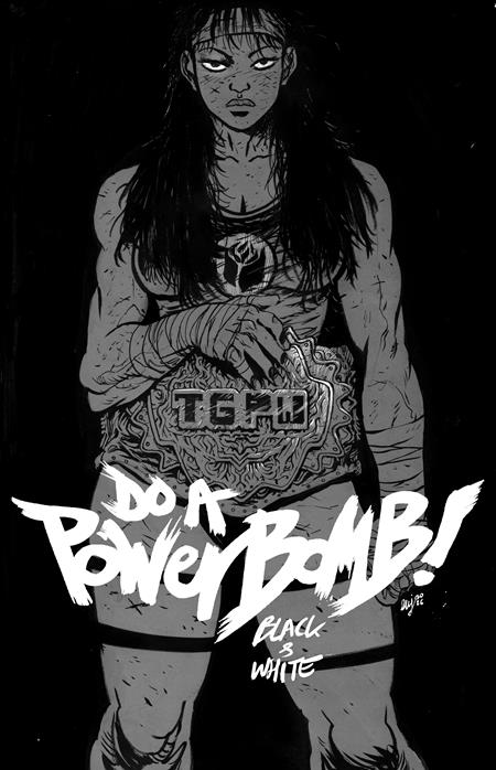 07/08/2026 DO A POWERBOMB BLACK AND WHITE #1 (OF 3) CVR A DANIEL WARREN JOHNSON IMAGE COMICS