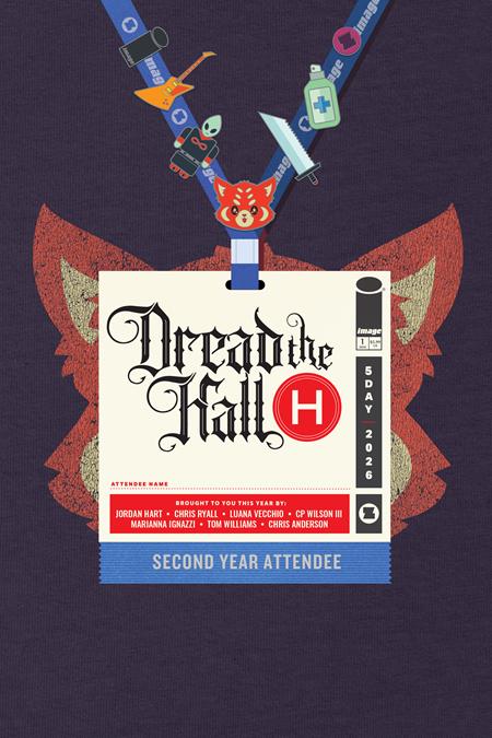 07/22/2026 DREAD THE HALL H 2026 (ONE SHOT) CVR C JORDAN HART VAR IMAGE COMICS