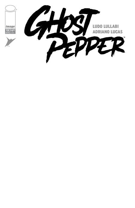 07/08/2026 GHOST PEPPER #13 CVR F BLANK SKETCH VAR (Allocations May Occur) IMAGE COMICS