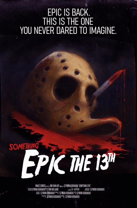 07/15/2026 SOMETHING EPIC #13 CVR C SZYMON KUDRANSKI FRIDAY THE 13TH HOMAGE VAR IMAGE COMICS