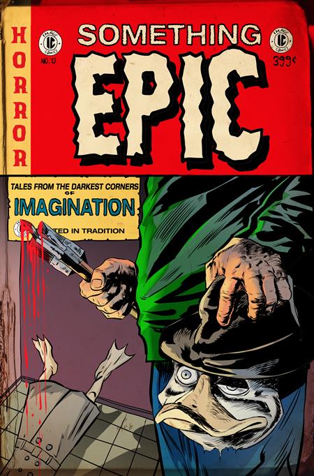 07/15/2026 SOMETHING EPIC #13 CVR D SZYMON KUDRANSKI EC HORROR HOMAGE VAR IMAGE COMICS