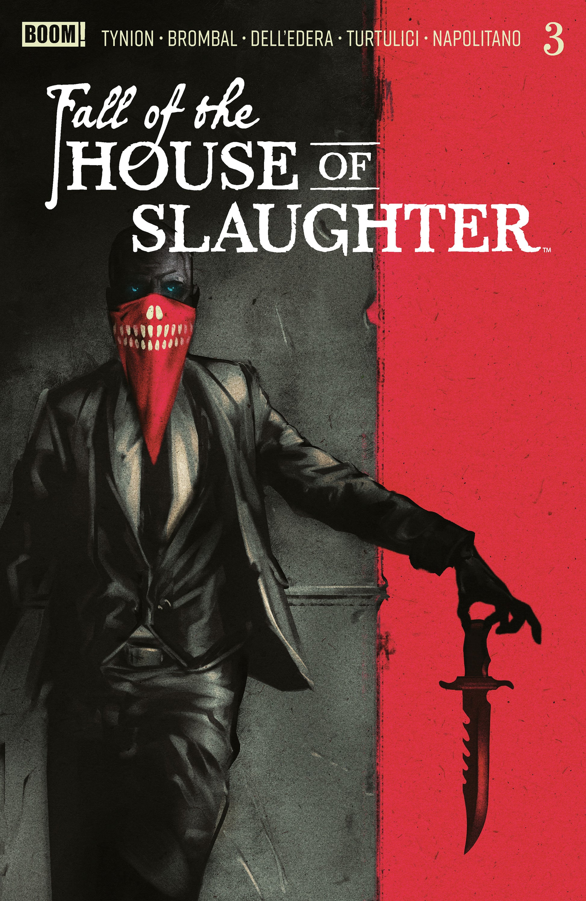 07/15/2026 Fall of the House of Slaughter #3 A Main (Dressed, Connelly) BOOM ENTERTAINMENT