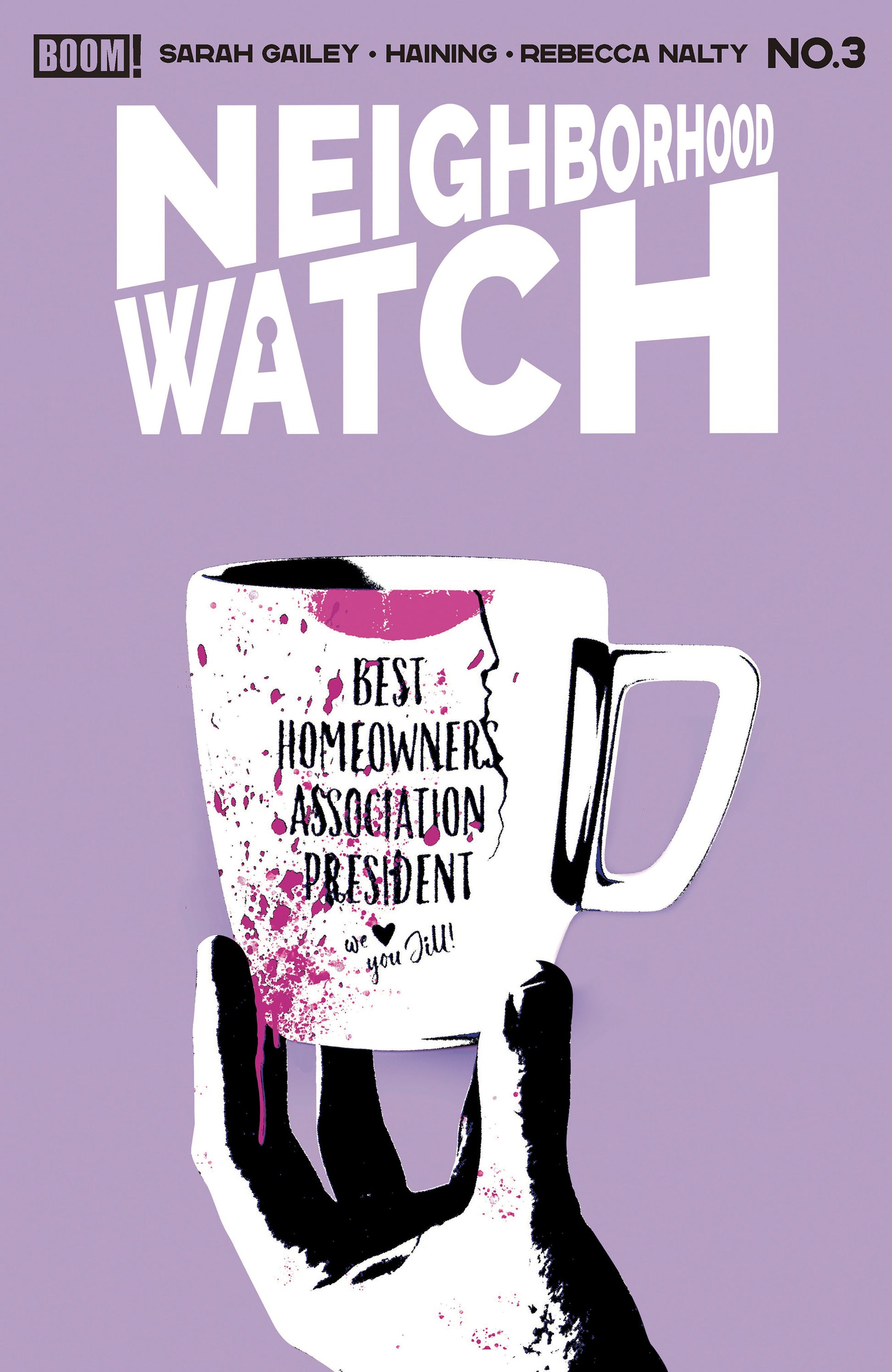07/01/2026 Neighborhood Watch #3 B Variant (Dressed, Carey) BOOM ENTERTAINMENT