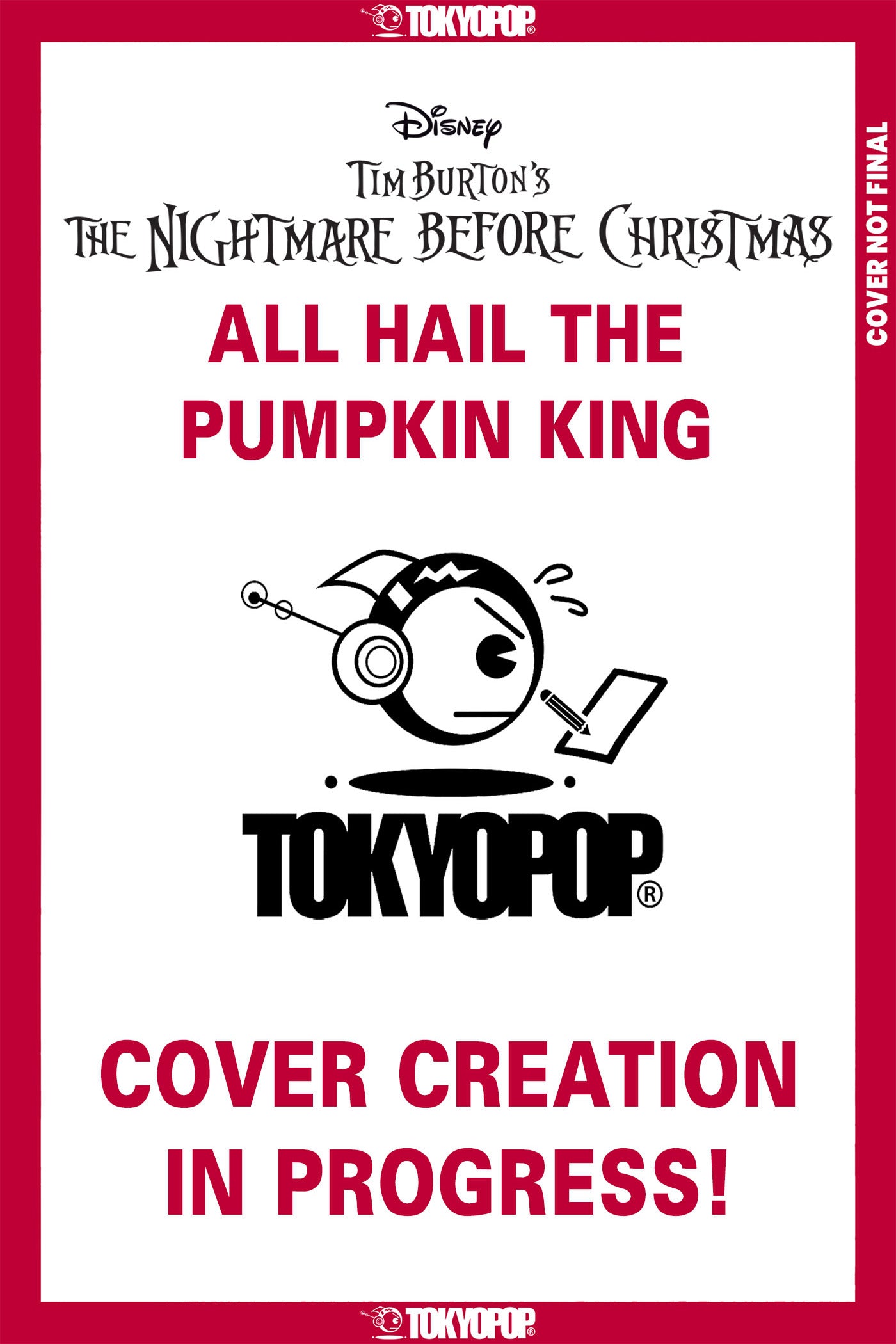 09/09/2026 Disney Tim Burton's The Nightmare Before Christmas: All Hail the Pumpkin King, Issue #3 TOKYOPOP