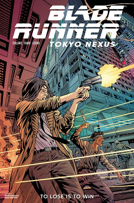 08/12/2026 BLADE RUNNER TOKYO NEXUS TO LOSE IS TO WIN #4 (OF 4) CVR C PIOTR KOWALSKI VAR TITAN COMICS