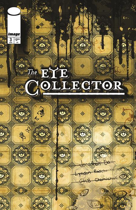 08/26/2026 EYE COLLECTOR #3 CVR B GMB CHOMICHUK INK DRIP VAR IMAGE COMICS